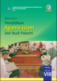 E- Book : Buku Guru : Pendidikan Agama Islam dan Budi Pekerti