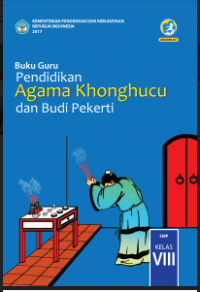 E- Book : Pendidikan Agama Khonghucu dan Budi Pekerti Kelas VIII