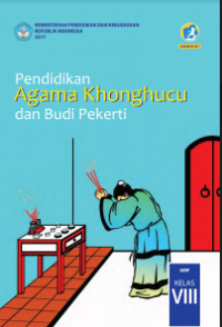 E- Book : Pendidikan Agama Khonghucu dan Budi Pekerti Kelas VIII