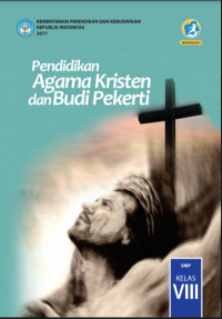 E- Book : Pendidikan Agama Kristen dan Budi Pekerti Kelas VIII