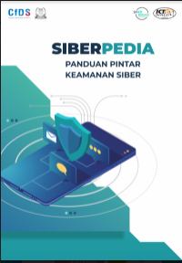 E- Book : SIBERPEDIA : Panduan Pintar Keamanan Siber