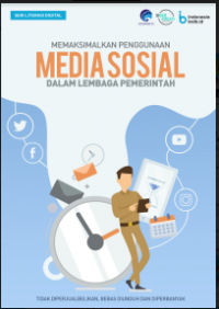 E- Book : Memksimalkan Penggunaan MEdia Sosial Dalam Lembaga Pemerintah