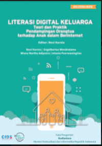 E- Book : Literasi Digital Keluarga : Teori dan Praktik Pendampingan