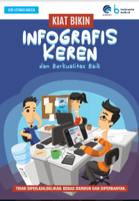 E- Book : Kiat Bikin Infografis Keren dan Berkualitas Baik