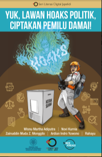 Image of E- Book : Yuk Lawan Hokas Politik, Ciptakan Pemilu Damai