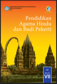 E- Book : Pendidikan Agama Hindu dan Budi Pekerti Kelas VII