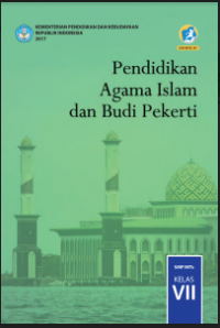 E- Book : PEndidikan Agama Islam dan Budi Pekerti Kelas VII