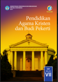 E- Book : Pendidikan Agama Kristen dan Budi Pekerti Kelas VII