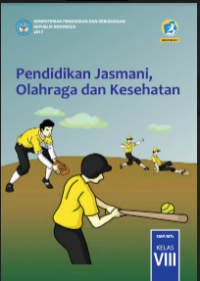 E- Book : Pendidikan Jasmani, Olahraga, dan Kesehatan Kelas VIII