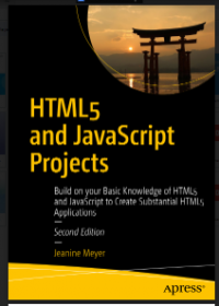 Image of E- Book : HTML 5 and Java Script Projects