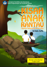 Image of E- Book : Kisah Anak Rantau (Saatnya Selamatkan Hutan Kita)