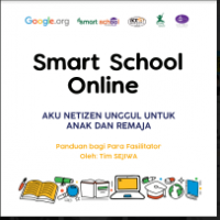 E- Book : Smart School Online : Aku Netizen Unggul untuk Anak dan Remaja