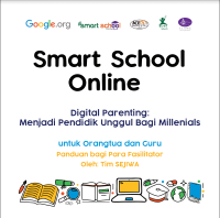 Image of E- Book : Smart School Online : Digital Parenting ( Menjadi Pendidik Unggul Bagi Millenials)