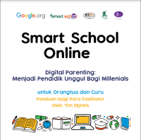 E- Book : Smart School Online : Digital Parenting ( Menjadi Pendidik Unggul Bagi Millenials)